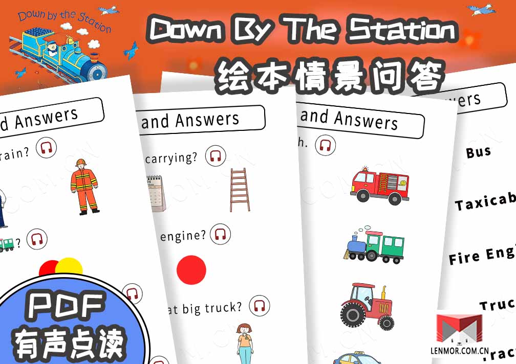 《Down By The Station》绘本情景问答有声手指点读版-棱猫|LENMOR-教学课件|教案学案|试题试卷|课堂练习-为教师提供优质教学资源下载网